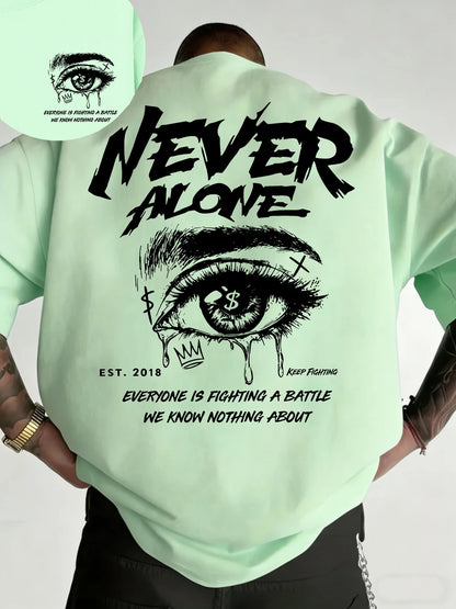 Never Alone Luxe-Tee