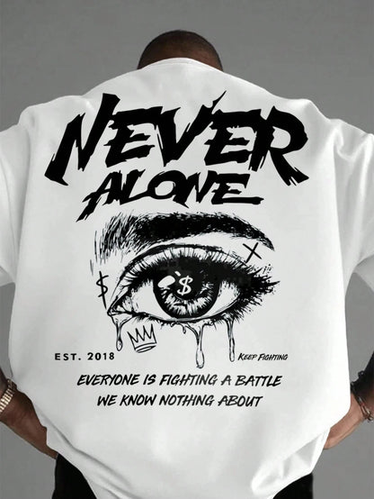 Never Alone Luxe-Tee